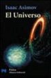 EL UNIVERSO DE LA TIERRA PLANA A LOS QUASARES de ASIMOV, ISAAC 