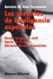 LOS SERVICIOS DE INTELIGENCIA ESPAOLES: DESDE LA GUERRA CIVIL HA STA EL 11-M: HISTORIA DE UNA TRANSICION de DIAZ FERNANDEZ, ANTONIO M. 
