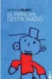 EL PRINCIPE DESTRONADO de DELIBES, MIGUEL 