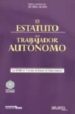 EL ESTATUTO DEL TRABAJADOR AUTONOMO de DIAZ-ARIAS, JOSE MANUEL 
