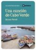 UNA CANCION DE CABO VERDE de PORTELL, RAIMON 