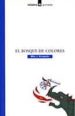 EL BOSQUE DE COLORES de KRMPOTIC, MILO J. 