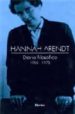 HANNAH ARENDT: DIARIO FILOSOFICO: (1950-1973) (2 VOLS.) di ARENDT, HANNAH 