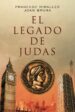 EL LEGADO DE JUDAS de MIRALLES, FRANCESC  BRUNA, JOAN 