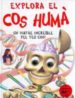 EXPLORA EL COS HUMA di DAWSON, PAUL 