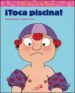 TOCA PISCINA di POIREE, ANTONIN  GRAUX, AMELIE 