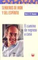 SENDEROS DE VIDA Y DEL ESPIRITU de NOUWEN, HENRI 