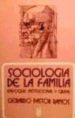 SOCIOLOGIA DE LA FAMILIA de PASTOR RAMOS, GERARDO 