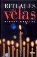RITUALES CON VELAS de GALIANA, HELENA 