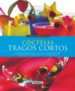 COCTELES, TRAGOS CORTOS di VV.AA. 