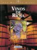 VINOS DE RIOJA di VV.AA. 