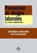 PREVENCION DE RIESGOS LABORALES: LEY Y NORMAS COMPLEMENTARIAS (10  ED.) di VV.AA. 