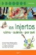 LOS INJERTOS de MAINARDI FAZIO, FAUSTA 
