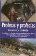 PROFETAS Y PROFECIAS: HISTORIAS Y TRADICION de FORTIZ, URSULA 