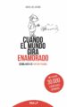 CUANDO EL MUNDO GIRA ENAMORADO: SEMBLANZA DE VIKTOR FRANKL di RIOS, RAFAEL DE LOS 