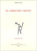 EL LIBRO DEL VIENTO (ACCESIT DEL PREMIO ADONAIS 2007) de VAYA, DIEGO 