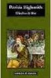 EL HECHIZO DE ELSIE de HIGHSMITH, PATRICIA 