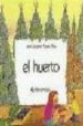 EL MEU HORT de SANCHEZ SANCHEZ, ISIDRO  PERIS, CARME 