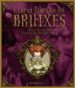 EL GRAN LLIBRE DE LES BRUIXES di TELLO, ANTONIO 