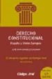 DERECHO CONSTITUCIONAL: ESPAÑA Y UNION EUROPEA (5ª ED.) de GONZALEZ ENCINAR, JOSE JUAN 