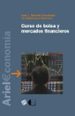 CURSO DE BOLSA Y MERCADOS FINANCIEROS (4 ED.) de SANCHEZ FERNANDEZ, JOSE LUIS 