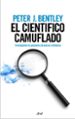 EL CIENTIFICO CAMUFLADO de BENTLEY, PETER J. 