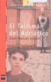 EL TALISMAN DEL ADRIATICO de GISBERT, JOAN MANEL 