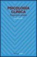 PSICOLOGIA CLINICA, PERSPECTIVAS ACTUALES de BUENDIA VIDAL, JOSE 