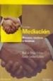MEDIACION: PROCESO, TACTICAS Y TECNICAS de DIEGO VALLEJO, RAUL DE  GUILLEN GESTOSO, CARLOS 