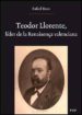 TEODORO LLORENTE: LIDER DE LA RENAIXENA VALENCIA de ROCA, RAFAEL 