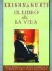 EL LIBRO DE LA VIDA de KRISHNAMURTI, JIDDU 