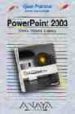 POWER POINT 2003 (GUIAS PRACTICAS) di YEBES LOPEZ, ELVIRA 