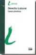 DERECHO LABORAL: CASOS PRACTICOS 2008 di VV.AA. 