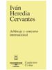 ARBITRAJE Y CONCURSO INTERNACIONAL de HEREDIA CERVANTES, IVAN 