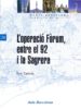 L OPERACIO FORUM: ENTRE EL 92 I LA SAGRERA di CASINOS, XAVI 