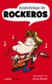ANECDOTAS DE ROCKEROS de BONET, MAGDA 