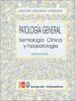 PATOLOGIA GENERAL: SEMIOLOGIA CLINICA Y FISIOPATOLOGIA (2 ED.) de GARCIA-CONDE, J.  GONZALEZ MACIAS, J.  MERINO SANCHEZ, JAIME 