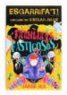 ESGARRIFA T!: FAMILIARS FASTIGOSOS di RIX, JAMIE 