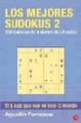 LOS MEJORES SUDOKUS 2: 4 NIVELES DE DIFICULTAD de FONSECA, AGUSTIN 