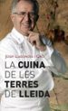 LA CUINA DE LES TERRES DE LLEIDA de LLADONOSA, JOSEP 