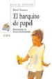 EL BARQUITO DE PAPEL de NESQUENS, DANIEL 