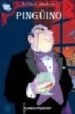 BATMAN ARKHAM N3: PINGUINO de FINGER, BILL  DIXON, CHUCK 