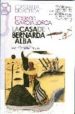 LA CASA DE BERNARDA ALBA (4 ED.) de GARCIA LORCA, FEDERICO 