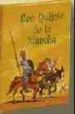DON QUIJOTE DE LA MANCHA: INFANTIL (1 TOMO) de CERVANTES SAAVEDRA, MIGUEL DE 