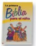 LA PRIMERA BIBLIA PARA EL NIO di GONZALEZ, ESTHER 