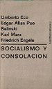 SOCIALISMO Y CONSOLACION: REFLEXIONES... MISTERIOS DE PARIS de ECO, UMBERTO 