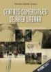 CENTROS COMERCIALES DE AREA URBANA de MOLINILLO JIMENEZ, SEBASTIAN 