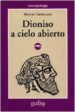 DIONISO A CIELO ABIERTO de DETIENNE, MARCEL 