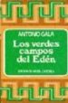 VERDES CAMPOS DEL EDEN, LOS di GALA, ANTONIO 