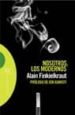 NOSOTROS LOS MODERNOS de FINKIELKRAUT, ALAIN 